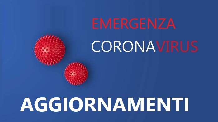EMERGENZA CORONAVIRUS - AGGIORNAMENTI
